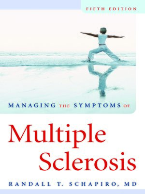 cover image of Managing the Symptoms of Multiple Sclerosis